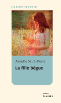 Fille bègue (La) [nouvelle édition]